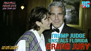 Epstein Florida Grand Jury Material Unsealed on Red Pill News Live