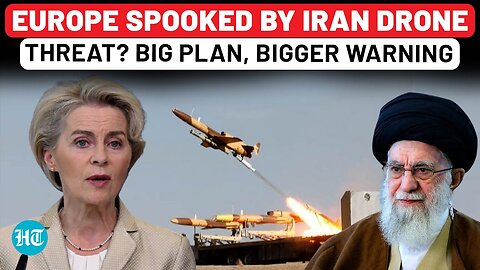 Iran Drone Threat Spooks Europe? Big Nuclear Plan Against Khamenei, But Bigger Warning By Tehran