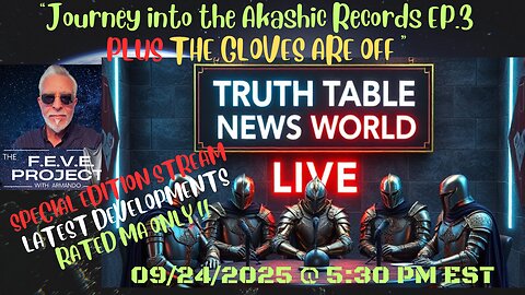 "JOURNEY INTO THE AKASHIC RECORDS EP.3" PLUS THE GLOVES ARE OFF