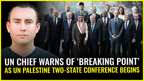 UN chief warns of BREAKING POINT as #Palestine two-state solution conference begins