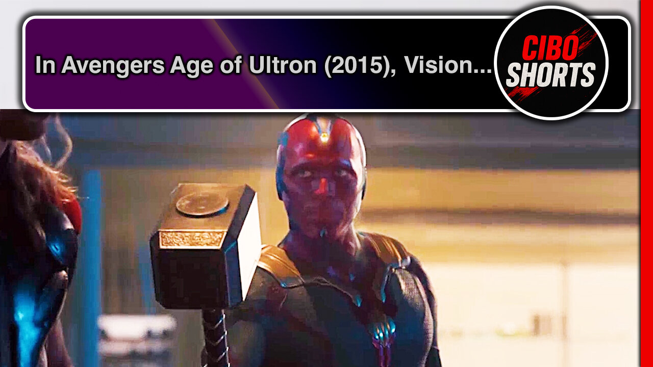 In Avengers Age of Ultron (2015), Vision effortlessly lifting Mjölnir wasn't meant as a big reveal