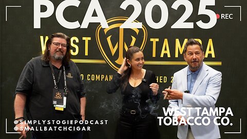 PCA 2025: West Tampa Tobacco Co.