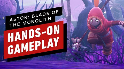 Astor - Blade of the Monolith Hands-On Gameplay _ ID@Xbox Showcase 2024