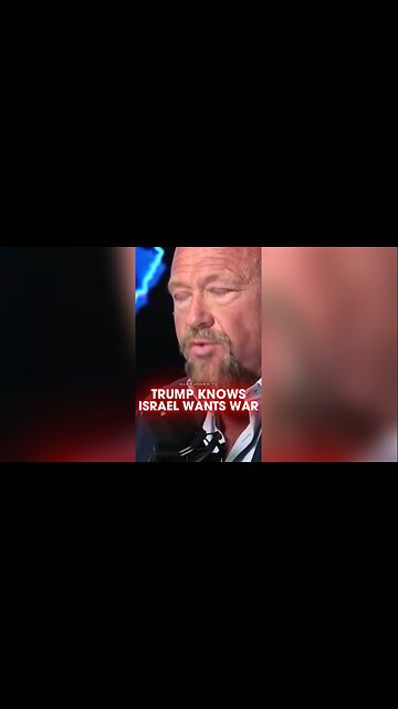 Alex Jones: Trump Knows Israel's Spies Are Trying To Stop Peace - 6/25/25