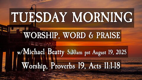 🌤️TUESDAY MORNING✝️