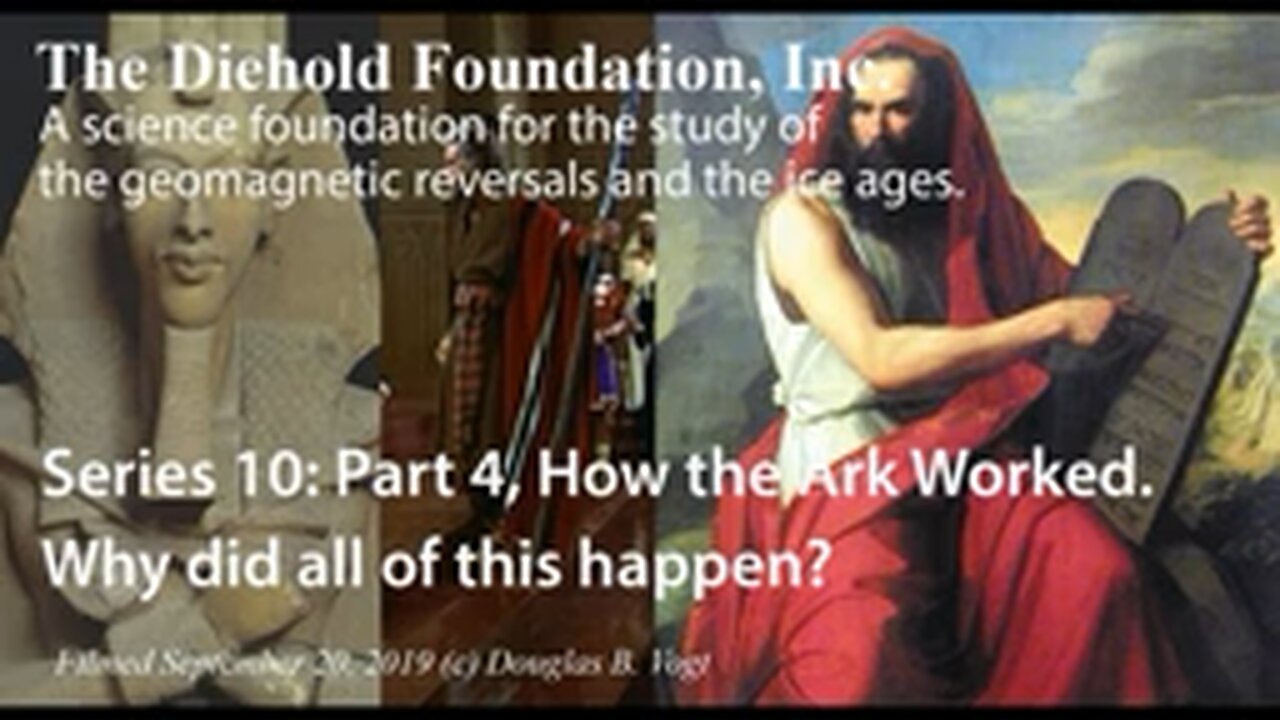 Series 10, Part 4, From Volume III; How the Ark of the Covenant Worked with the Tabernacle.