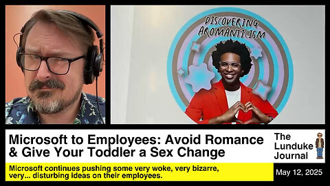 Microsoft to Employees: Avoid Romance & Give Your Toddler a Sex Change