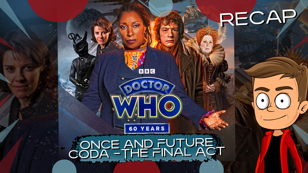 Once and Future Coda The Final Act Animated Recap