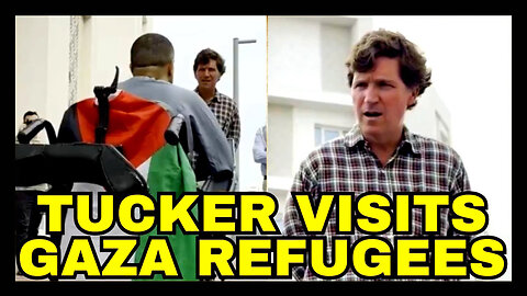Tucker Carlson VISITS GAZA REFUGEES - Slams Israel For "MASS MURDER"