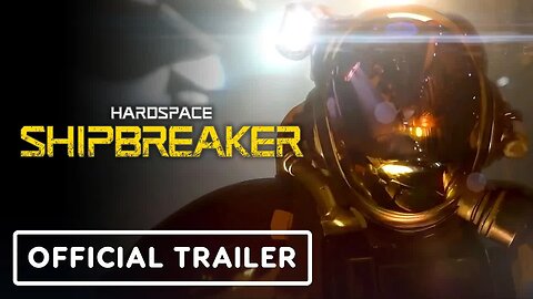 Hardspace - Shipbreaker Version 1.0 - Official PC Launch Trailer