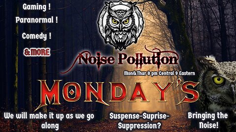 Monday Night Noise