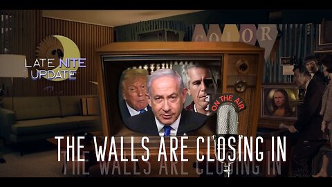 LATE NITE🌙UPDATE 'The Walls Are Closing In'