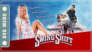 Swing Shift - DVD Menu