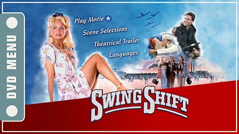 Swing Shift - DVD Menu
