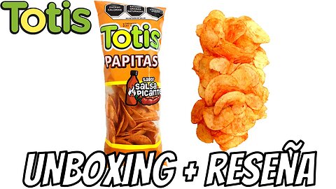 TOTIS PAPITAS SABOR SALSA PICANTE - TOTIS