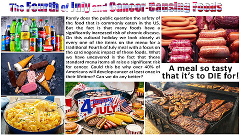 The Fourth of July and Cancer-Causing Foods