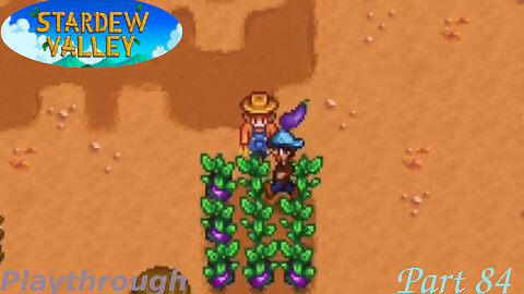 Stardew Valley Playthrough Part 84