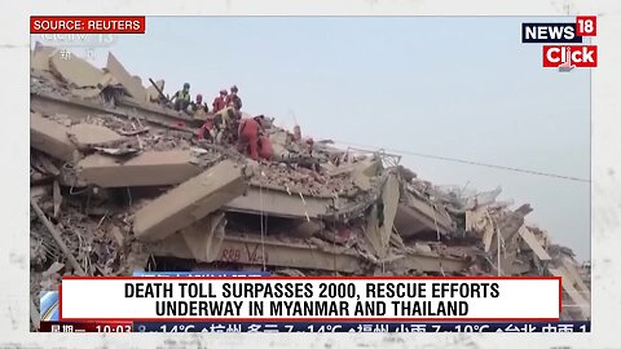 Myanmar Earthquake Death Toll Over 2,000, Over 3,900 Injured, Hunt For Survivors Intensifies