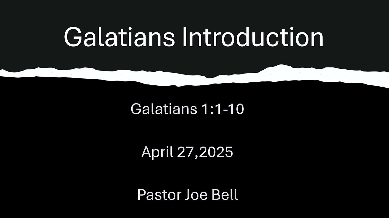 Galatians Introduction