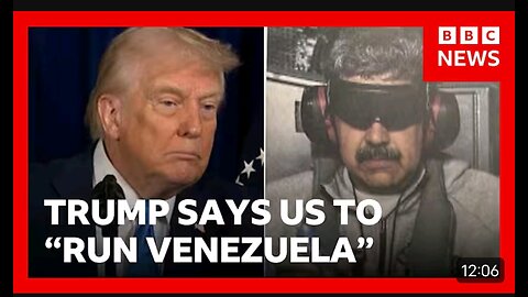 Trump says US will 'run Venezuela' after seizing President Maduro in military assault | BBC News