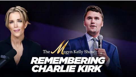 Remembering Charlie Kirk Through His Memorable Appearances on The Megyn Kelly Show Through the Years