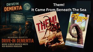 Drive-In Dementia: Them! & It Came From Beneath The Sea