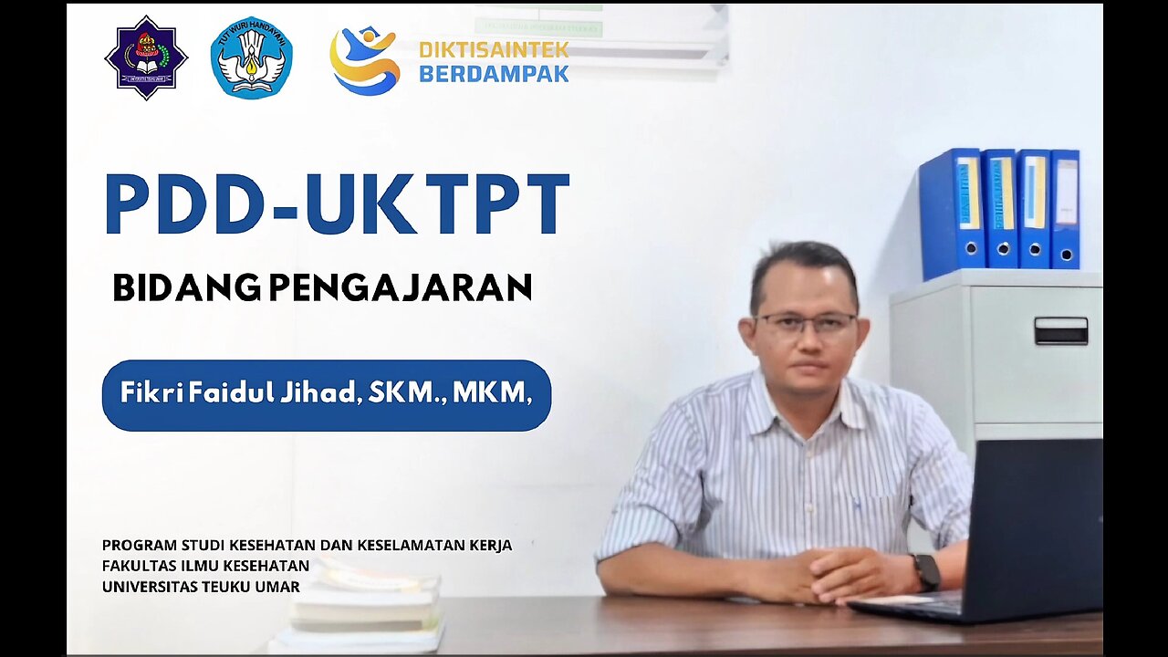 PDD-UKTPT Bidang Pengajaran | Fikri Faidul Jihad, SKM.,MKM | Universitas Teuku Umar | SERDOS 2025