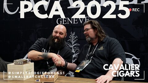 PCA 2025: Cavalier Cigars