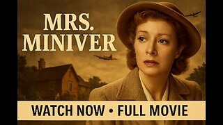 Mrs. Miniver (1942) | Classic WWII Drama Masterpiece