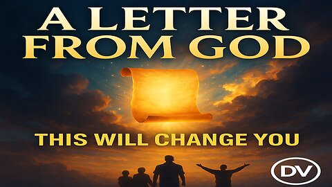 God’s Letter to Humanity – A Message That Will Change Everything