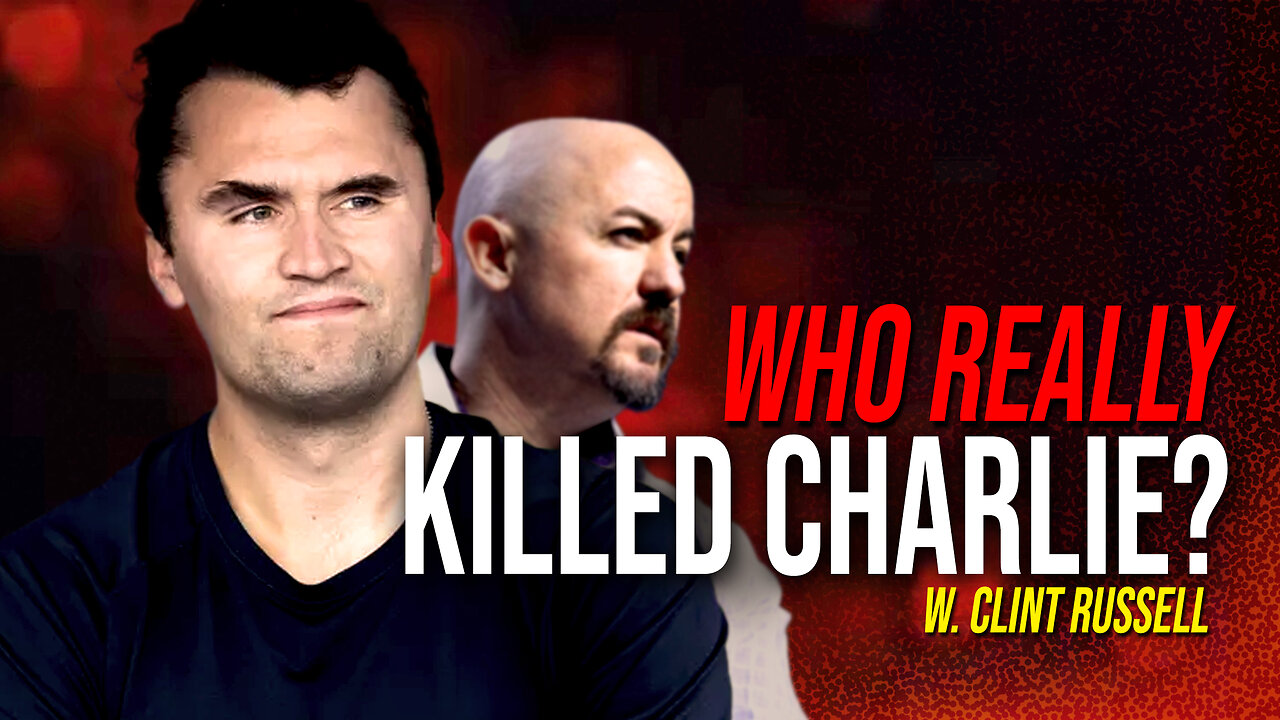 513: Who REALLY Killed Charlie Kirk w. Clint Russell (Liberty Lockdown)