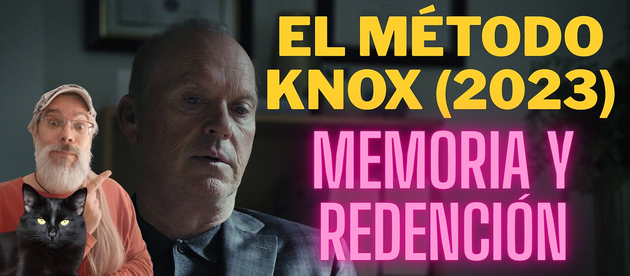 El Método Knox (2023)
