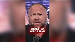 Alex Jones: Globalists Plan To Depopulate Humanity For Their god Satan - 5/24/21