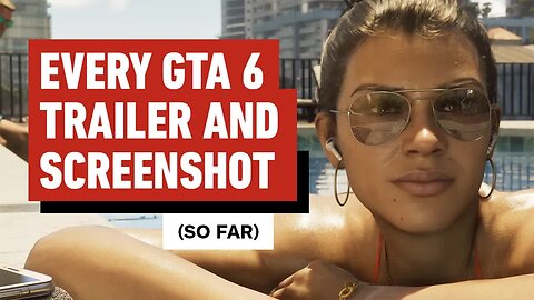 GTA 6 - Every Trailer and Screenshot So Far