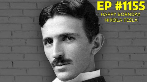 #1155 HAPPY BORNDAY NIKOLA TESLA LIVE FROM THE CALIFORNIA REPUBLIC 07.10.25