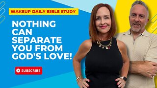 Nothing can separate you from God's love!