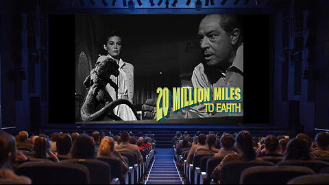 "20 Million Miles to Earth" - 1957