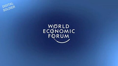 "Breaking Down the Latest Propaganda Video from the World Economic Forum"