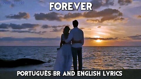 Kiss - Forever - Legendado and Lyrics