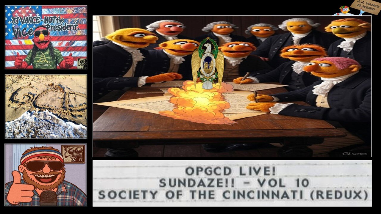 OpGCD Live! Sundaze!! - Vol 10 - Society of the Cincinnati (Redux) - FREE PATREON PREVIEW