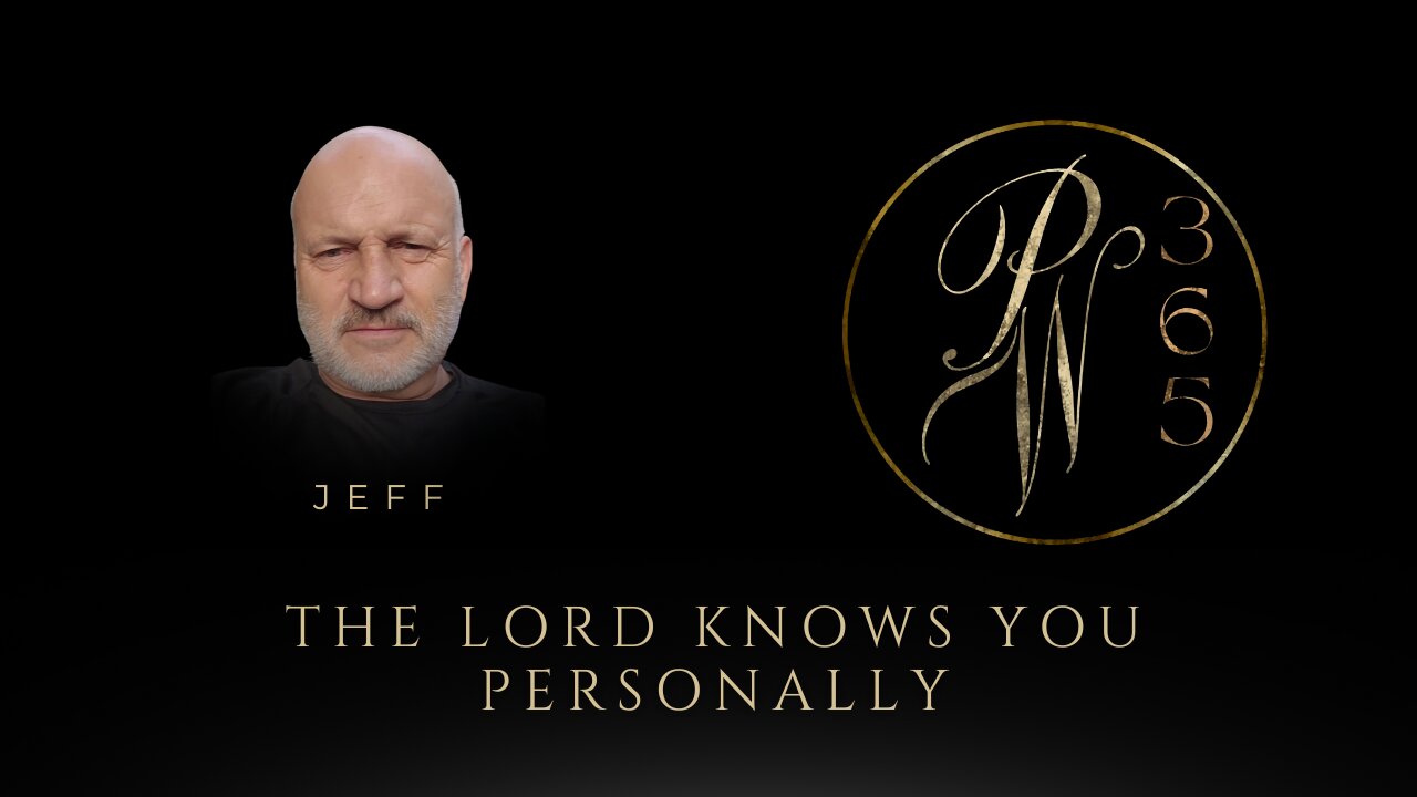 The Lord Knows You Personally