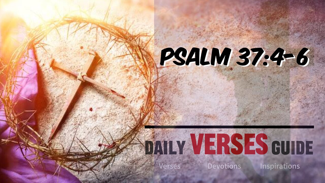 Psalm 37:4-6