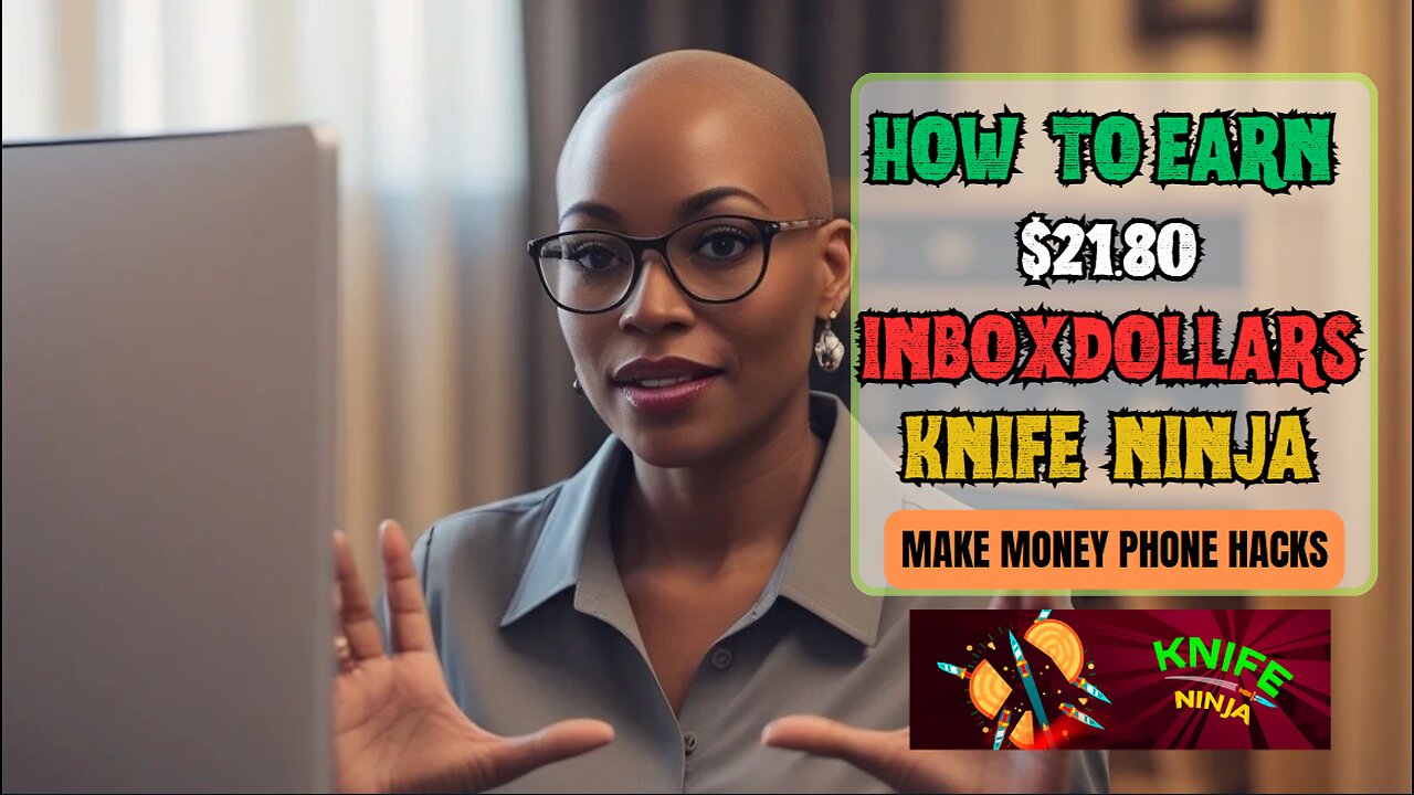 How to Earn With InboxDollars Knife Ninja