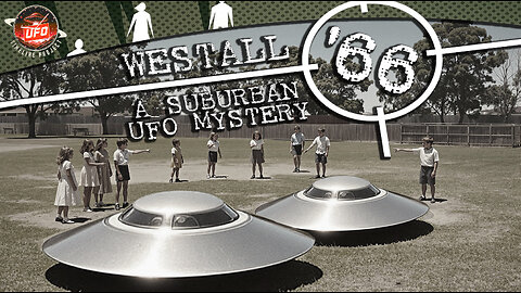 UFO DOCUMENTARY: WESTALL '66: A SUBURBAN UFO MYSTERY (2010)