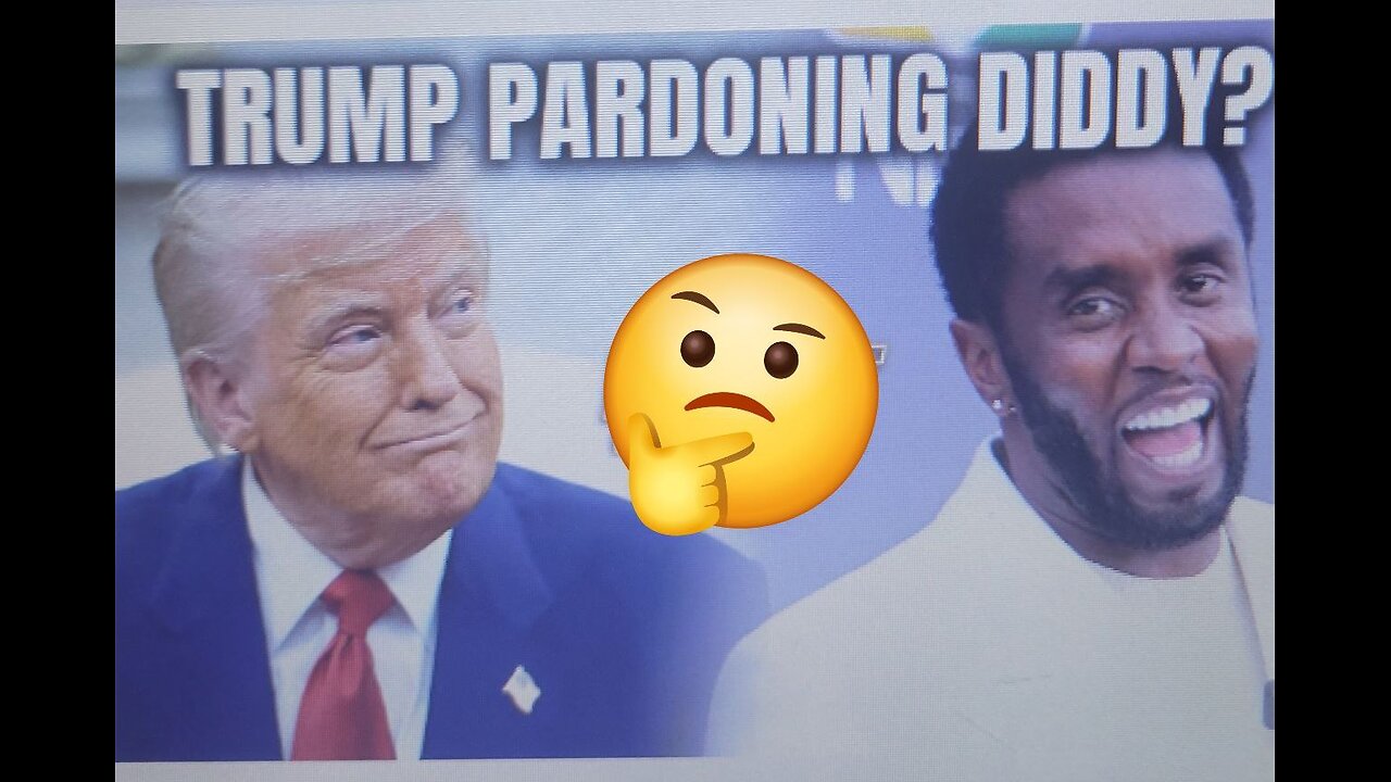 Trump 'Seriously Considering' Pardoning Diddy (Epstein Files Still Unreleased)