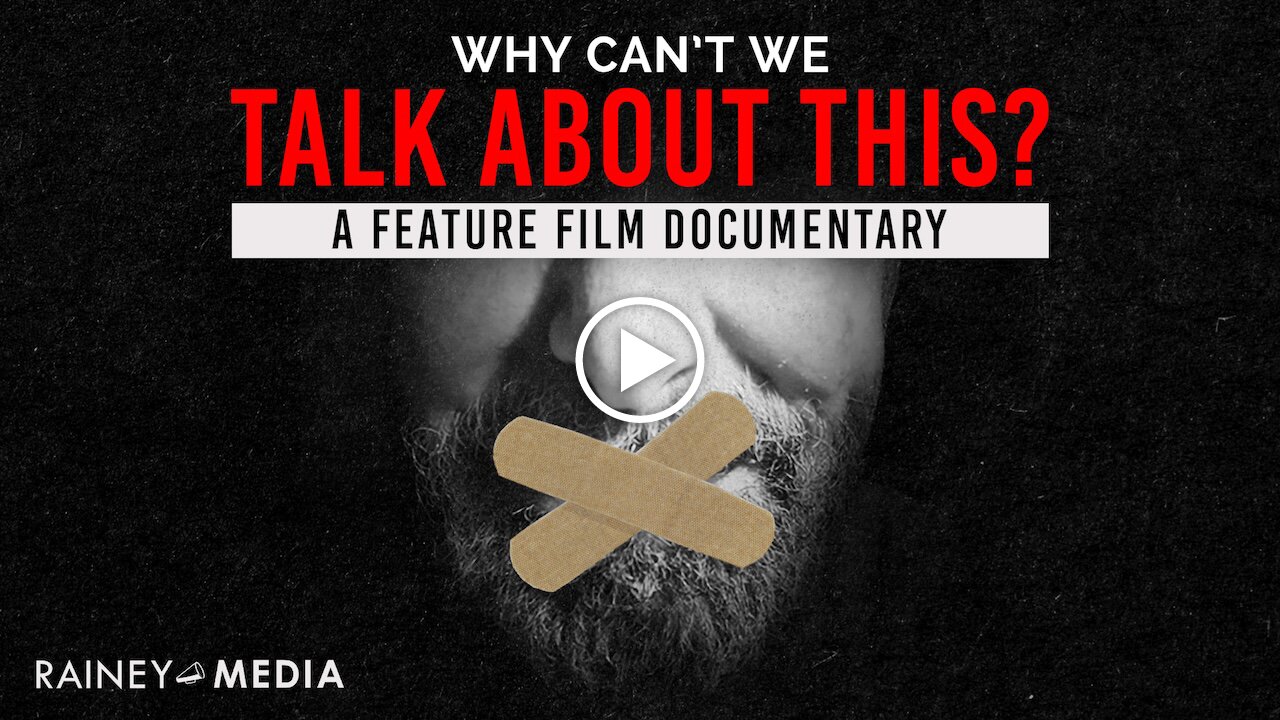 Why Can't We Talk About This? - Rainey Media TV