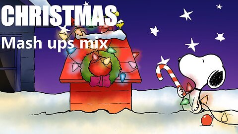 CHRISTMAS MASH UPS MIX Mash Up Your Bootz Mash Up Your Christmas 4K 60fps AI upscaled