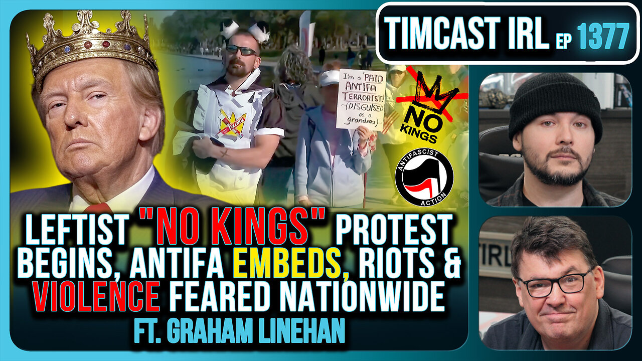 Leftist NO KINGS Protest Begins, Antifa EMBEDS, Riots & Violence FEARED Nationwide | Timcast IRL