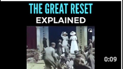 "Understanding the Great Reset"
