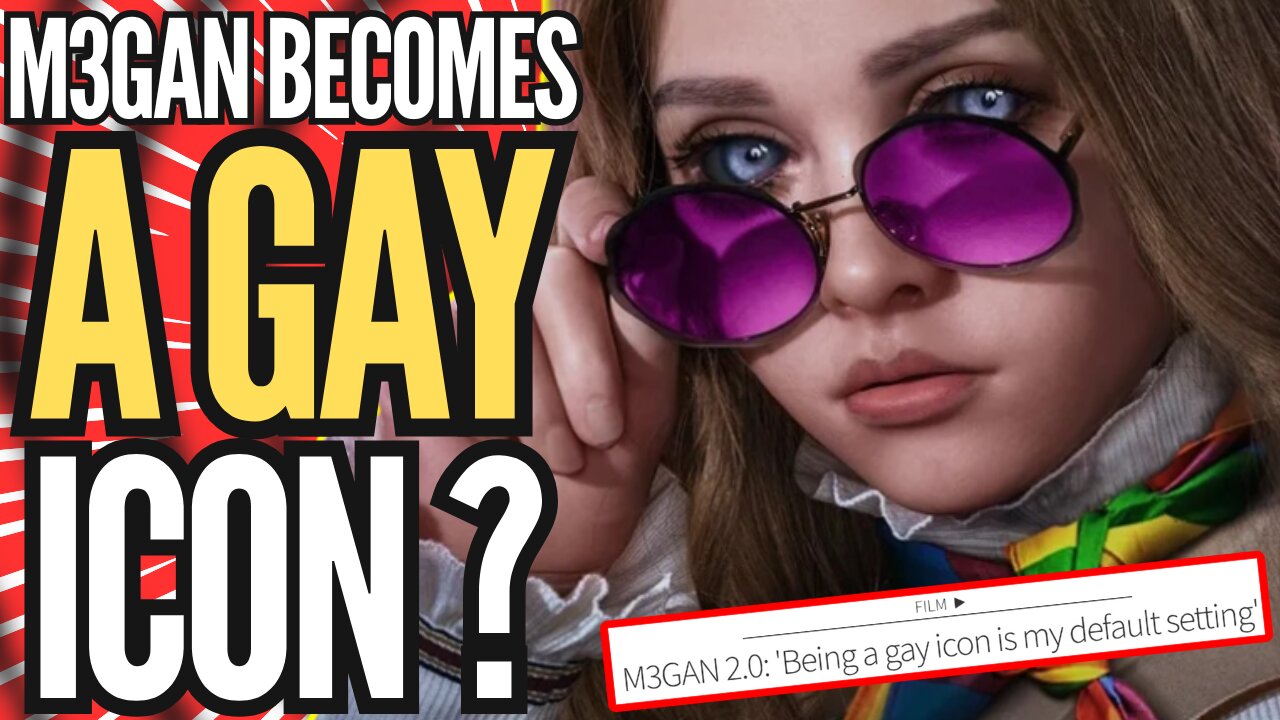 M3GAN 2.0 Becomes CHILD LGBTQ ICON | Activists Claim They Can SEE THEMSELVES